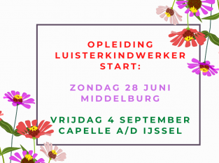 Opleiding Luisterkindwerker Capelle en Middelburg